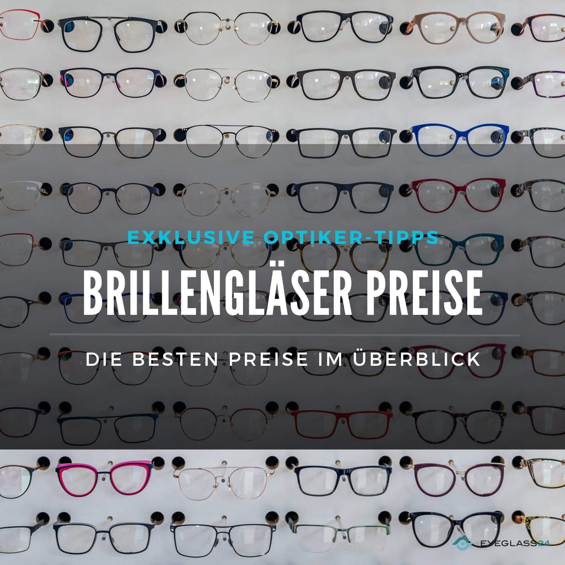 Brillengläser Preise: Die besten Preise im Überblick